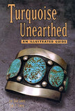 Paper Book Turquoise Unearthed - An Illustrated Guide by Joe Dan Lowry and Joe P. Lowry